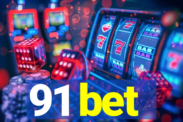 91 bet